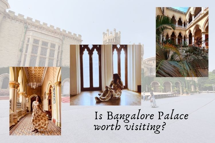 Is Bangalore Palace worth visiting?
